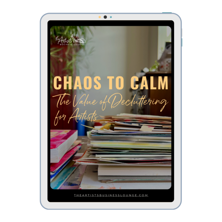 Chaos to calm decluttering for artists ebook